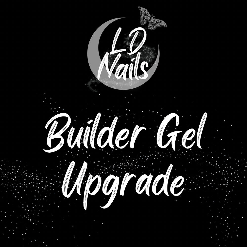 Strength Upgrade, Builder Gel Overlay