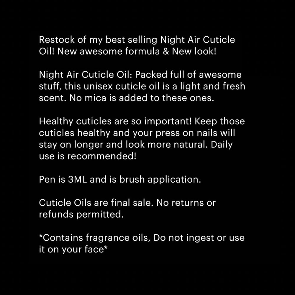 
                      
                        NEW! 3ml Night Air Cuticle Oil
                      
                    