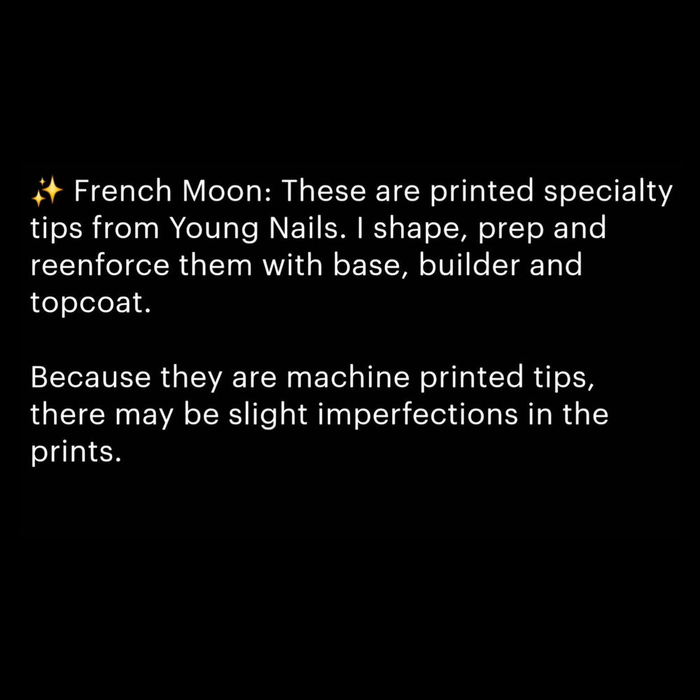 
                      
                        French Moon
                      
                    